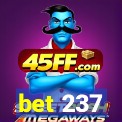 bet 237